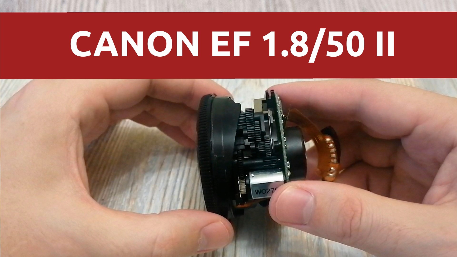 CANON EF 50 1.8 II disassembly 1